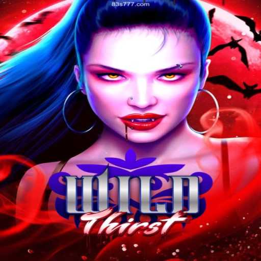 Exploring WildThirst: A New Gaming Sensation with Exciting Features